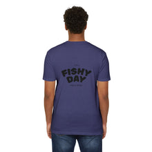 Load image into Gallery viewer, Rise N&#39; Grind Fishy Day T-Shirt
